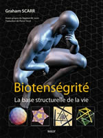 SCARR Graham Biotenségrité - La base structurelle de la vie (2ème édition) Librairie Eklectic