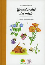 AVISSE Isabelle  Grand traité des miels  Librairie Eklectic