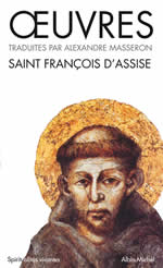 Saint FRANCOIS D´ASSISE Oeuvres (trad. Alexandre Masseron) Librairie Eklectic