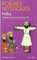 HALLAJ Husayn Mansûr Poèmes mystiques --- épuisé dans cette collection Librairie Eklectic