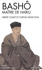 CHENG Wing fun & COLLET Hervé (trad.) Bashô, maitre de Haïku Librairie Eklectic
