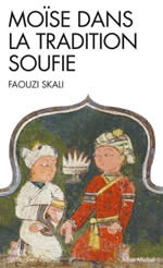 SKALI Faouzi Moïse dans la tradition soufie Librairie Eklectic