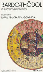GOVINDA Lama Anagarika (présenté par) Bardo Thödol, le livre tibétain des morts Librairie Eklectic