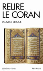 BERQUE Jacques Relire le Coran 

 Librairie Eklectic
