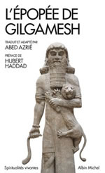 AZRIE Abel (trad.) L´épopée de Gilgamesh - Préface Hubert Haddad Librairie Eklectic