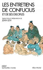 CONFUCIUS Les entretiens de Confucius et ses disciples - Traduction et présentation de Jean Lévi Librairie Eklectic