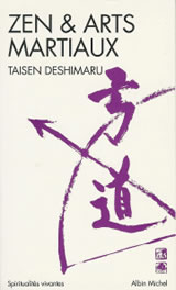 DESHIMARU Taïsen Zen et arts martiaux Librairie Eklectic