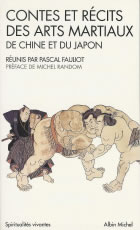 FAULIOT Pascal Contes et récits des arts martiaux de Chine et du Japon Librairie Eklectic