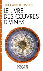 HILDEGARDE DE BINGEN Le Livre des oeuvres divines Librairie Eklectic