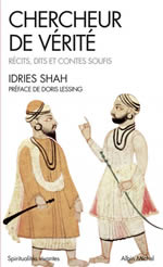 SHAH Idries Chercheur de vérité. Récits, dits et contes soufis Librairie Eklectic