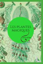 SEDIR Les Plantes magiques Librairie Eklectic