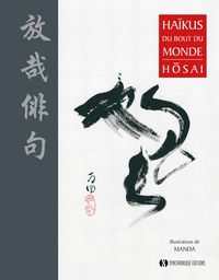 HOSAI & MANDA Haïkus du bout du monde. (relié) Librairie Eklectic
