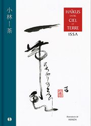 ISSA Haïkus entre ciel et terre. Librairie Eklectic