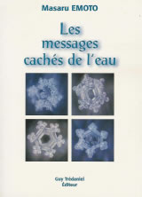 EMOTO Masaru Messages cachés de l´eau (Les) Librairie Eklectic