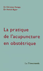 REMPP Christian & BIGLER Annick Pratique de l´acupuncture en obstétrique  Librairie Eklectic