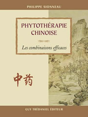 SIONNEAU Philippe Phytothérapie chinoise : les associations efficaces -- rupture provisoire Librairie Eklectic