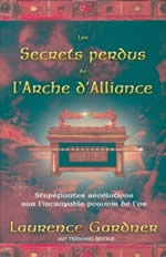 GARDNER Laurence Sir Les secrets perdus de l´Arche d´Alliance Librairie Eklectic