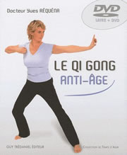 REQUENA Yves Le Qi Gong anti-âge. Livre + DVD Librairie Eklectic