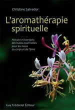 SALVADOR Christine L´aromathérapie spirituelle Librairie Eklectic