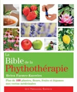 FARMER-KNOWLES Helen La bible de la phytothérapie Librairie Eklectic