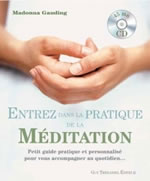 GAUDING Madonna Entrez dans la pratique de la méditation (avec un CD de 45 minutes) Librairie Eklectic