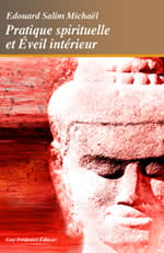 MICHAÊL Salim Pratique spirituelle et Éveil intérieur (nouvelle édition révisée) Librairie Eklectic