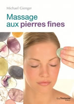 GIENGER Michael Massage aux pierres fines Librairie Eklectic