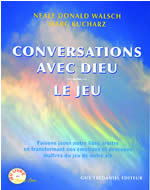 WALSCH Neale Donald & KUCHARZ Marc Conversation avec Dieu. Le jeu (52 cartes) Librairie Eklectic