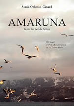 OTHENIN-GIRARD Sonia Amaruna. Dans les pas de Sonia; héritage, secrets et conscience de la Terre-Mère Librairie Eklectic