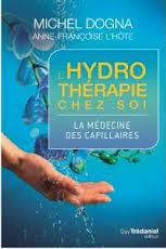 DOGNA Michel L´hydrothérapie chez soi - La médecine des capillaires selon le Dr Salmanov Librairie Eklectic