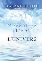 EMOTO Masaru Messages de l´eau et de l´univers  Librairie Eklectic