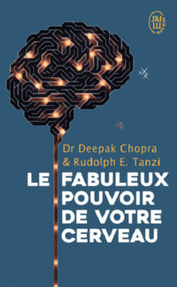 CHOPRA Deepak & TANZI Rudolph  Le fabuleux pouvoir de votre cerveau  Librairie Eklectic