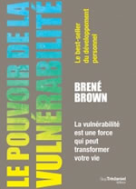 BROWN Brené  Le pouvoir de la vulnérabilité  Librairie Eklectic