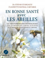 RAYNAL-CARTABAS Claudette & STANGACIU Stefan En bonne santé avec les abeilles (+DVD) Librairie Eklectic