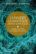 RANSFORD Emmanuel L´Univers quantique enfin expliqué. Un polytechnicien présente avec clarté cette discipline complexe Librairie Eklectic