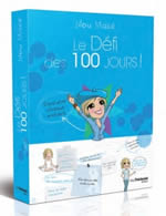 Macé Lilou Le défi des 100 jours - cartes pour une vie extraordinaire Librairie Eklectic