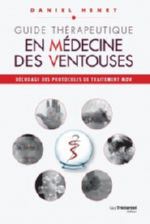 HENRY Daniel Guide Thérapeutique en Médecine des Ventouses Librairie Eklectic