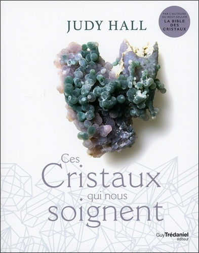 HALL Judy Ces cristaux qui nous soignent  Librairie Eklectic