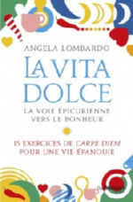 LOMBARDO Angela La Vita dolce Librairie Eklectic