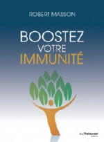 MASSON Robert Boostez votre immunité Librairie Eklectic