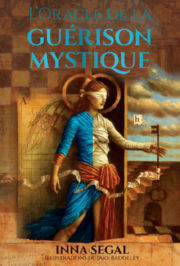 SEGAL Inna L´Oracle de la Guérison Mystique (Coffret de 36 cartes) Librairie Eklectic
