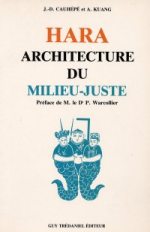 CAUHEPE J.D. & KUANG A. Hara, architecture du juste milieu Librairie Eklectic