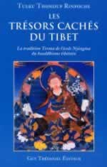 TULKU THONDUP Trésors cachés du Tibet (Les) - La tradition Terma de l´école Nyingma du bouddhisme tibétain Librairie Eklectic