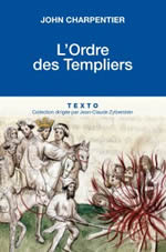 CHARPENTIER John L´Ordre des Templiers Librairie Eklectic