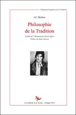 MOLITOR J.F. Philosophie de la Tradition Librairie Eklectic