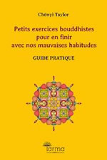 TAYLOR Chönyi Guide pratique pour se libérer de ses mauvaises habitudes  Librairie Eklectic