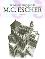 ERNST Bruno Miroir magique de M.C. Escher (Le) Librairie Eklectic