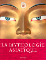 WHITTAKER Clio Mythologie asiatique (La). Chine, Inde, Japon Librairie Eklectic
