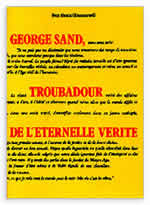 MONIN Yves / EMMANUEL Georges Sand, troubadour de l´éternelle vérité Librairie Eklectic