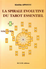 APPAVOU Kinthia Spirale évolutive du tarot essentiel (La) Librairie Eklectic